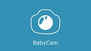 BabyCam - Baby Monitor Camera (English demo)