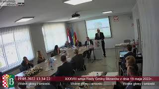 XXXVIII sesja Rady Gminy Blizanów z dnia 19 maja 2022r.