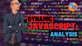 DAST - Javascript Dynamic Analysis