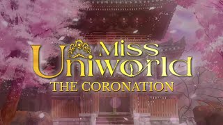 Miss Uniworld || The Coronation