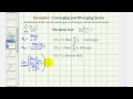 Infinite Series: The Limit Comparison and Ratio Tests - Part 2