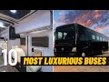 10 Most Luxurious Buses In The World