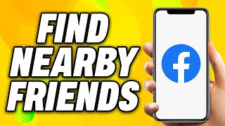 How To Find Nearby Friends On Facebook - Quick Fix