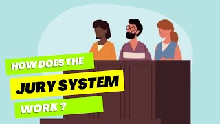 Jury system: how does it work? What are the pros and cons?