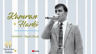 Kamran Harki / کامران هرکی - [ Live Music ]