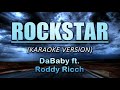 Rockstar - DaBaby ft. Roddy Ricch (Karaoke Instrumental)