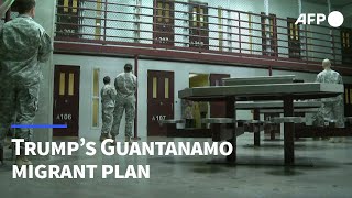 Trump unveils plan to detain 30,000 migrants at Guantanamo | AFP