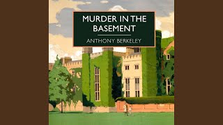 Chapter 19.7 - Murder in the Basement