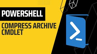 Compress Archive - PowerShell