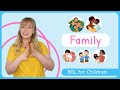 Sign Language For Children | Family | Bsl For Kids