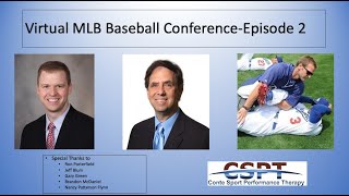 Virtual Baseball Medical Conference Episode 2