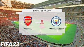 FIFA 23 | Arsenal vs Man City - The Emirates FA Cup - Gameplay