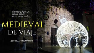 Puente de la Constitución: Feria Medieval de Vic, Besalú y Navidad en Olot 🎄✨ #besalú #vic #olot