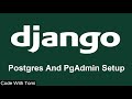 [9] Postgres And PgAdmin Setup - Django Tutorial For Beginners