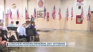 East Texas veterans reflect on lives lost at Longview Memorial Day ceremony