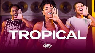 TROPICAL - Kevinho e Rogerinho | FitDance (Coreografia)
