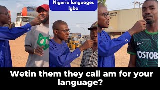 Street interview with my Igbo people || Wetin them they call am for your language