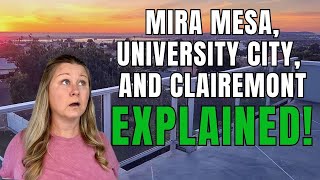 Moving to San Diego | Mira Mesa, University City, and Clairemont Mesa