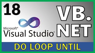 Curso Visual Basic .NET - 18. DO LOOP UNTIL