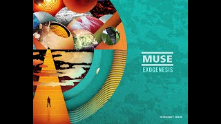 Muse | Exogenesis Symphony | Full (Remastered 2021)