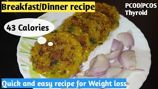 Quick and easy Breakfast recipe for weight loss |Healthy recipe | Diet recipe to lose weight fast