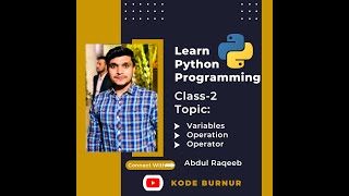 Python Tutorial Class-2 For Beginners In Urdu or Hindi | How To Declare Variable In Python