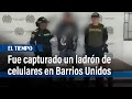 Fue capturado un delincuente dedicado al robo de celulares en Barrios Unidos | El Tiempo