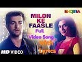Milon ke faasle Kaise koyi saans le Full Video Song Lyrics | Ishqeria Lyrical Video