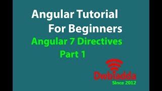 Angular 7 Directives | Part 1 | Angular tutorial