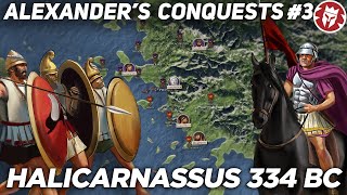 Siege of Halicarnassus 334 BC - Alexander's Conquests DOCUMENTARY