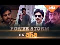 #PowerStormOnAHA | 1 Day to go | Pawan Kalyan on Unstoppable With NBK S2 | ahaVideoIN