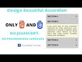 How To Design Accordion Only Using #HTML and #CSS. Without javaScript.