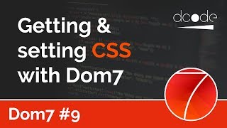 Dom7 Tutorial #9 - Getting and Setting CSS values