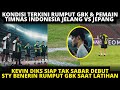 KONDISI TERKINI RUMPUT GBK DAN PEMAIN TIMNAS JELANG JEPANG. KEVIN DIKS SIAP MAIN, STY BENERIN RUMPUT