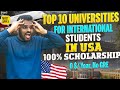 Top 10 Universities In USA Offering 100% Scholarships for International Students | MS in US