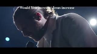 Jesus Increase w/lyrics  // Mercy Culture Live