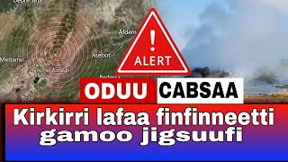 ODUU CABSAA. Kirkirri lafaa finfinneetti gamoo jijjigsuu danda'a. #ouu #breakingnews #ethiopia #ebs