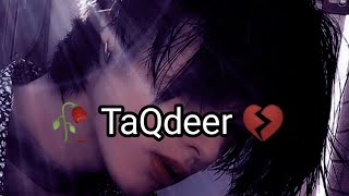 🥀 Aisi Taqdeer 😭 Se Dar...! 💔 breakup shayari 😥 Heart Broken Status | Sad Shayari | WhatsApp Status
