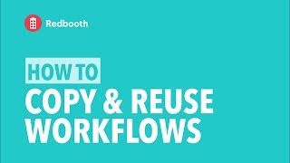 How To Copy and Reuse Workflows