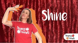 Makaton - SHINE - Singing Hands