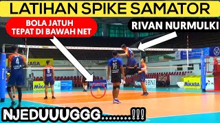 Latihan SPIKE SURABAYA BHAYANGKARA SAMATOR || spike rivan jatuh tepat di bawah net ||