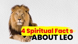 4 Spiritual Fact About Being Leo Sign