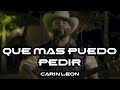 CARIN LEON - QUE MAS PUEDO PEDIR (EN VIVO)