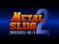 Judgment - Metal Slug 2 Music Extended [HQ]