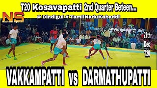 தர்மத்துபட்டி(Darmathupatti vs Vakkampatti)வக்கம்பட்டி | in Kosavapatti @DindigulKabaddiMatch-4/2020