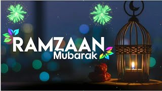Ramzan Mubarak 2021 | Ramzan Mubarak WhatsApp Naat Status | Ramadan Mubarak Status | Naat Status
