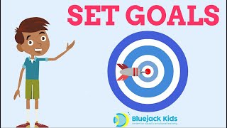 Set and Achieve Goals