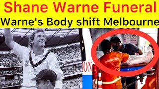 BREAKING 🔴 Shane Warne body shifted to Australia | Shane Warne Funeral date announced