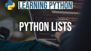 Learning Python #4 || Python Lists || Mastering Python || Python DataStructures