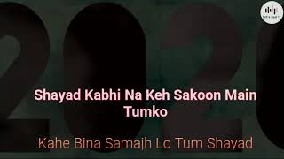 SHAYAD (Lyrics) - Arijit Singh | Love Aaj Kal | Kartik A , Sara Ali K | Lyrical Video |AnujSengar